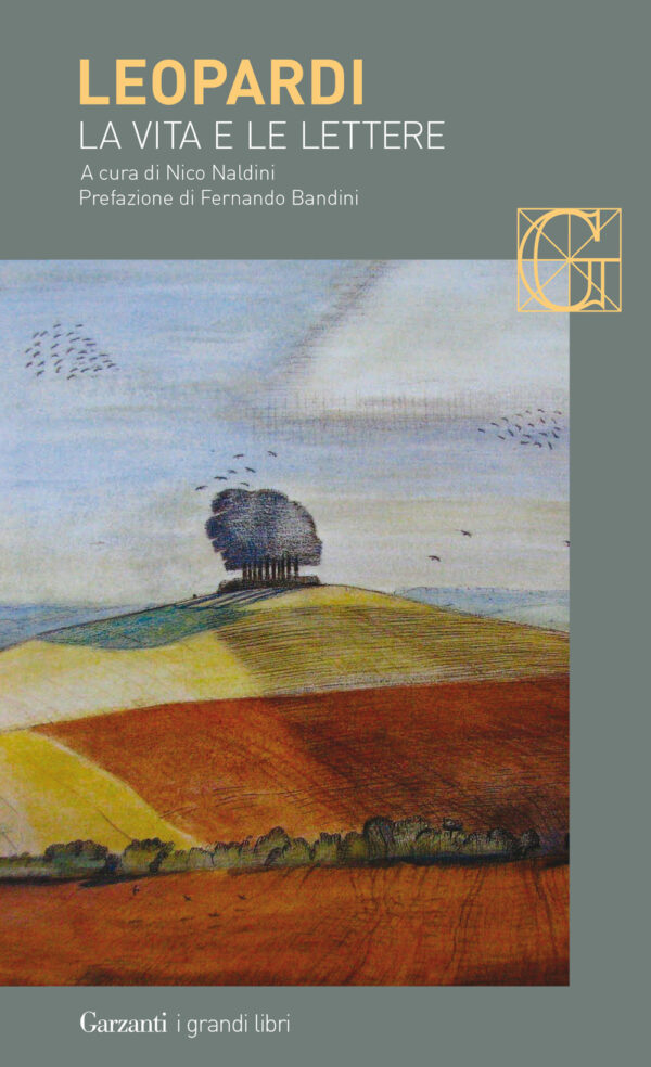 Libro vita e le lettere di Giacomo Leopardi - ean 9788811813361 - Garzanti