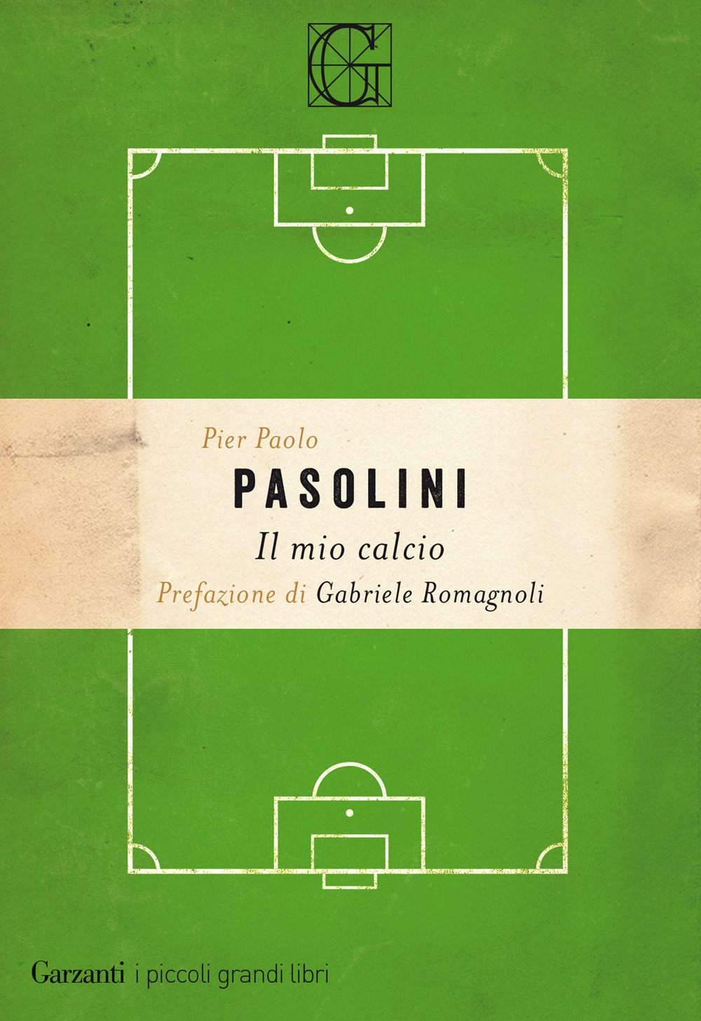 Libro mio calcio di Pier Paolo Pasolini - ean 9788811813385 - Garzanti