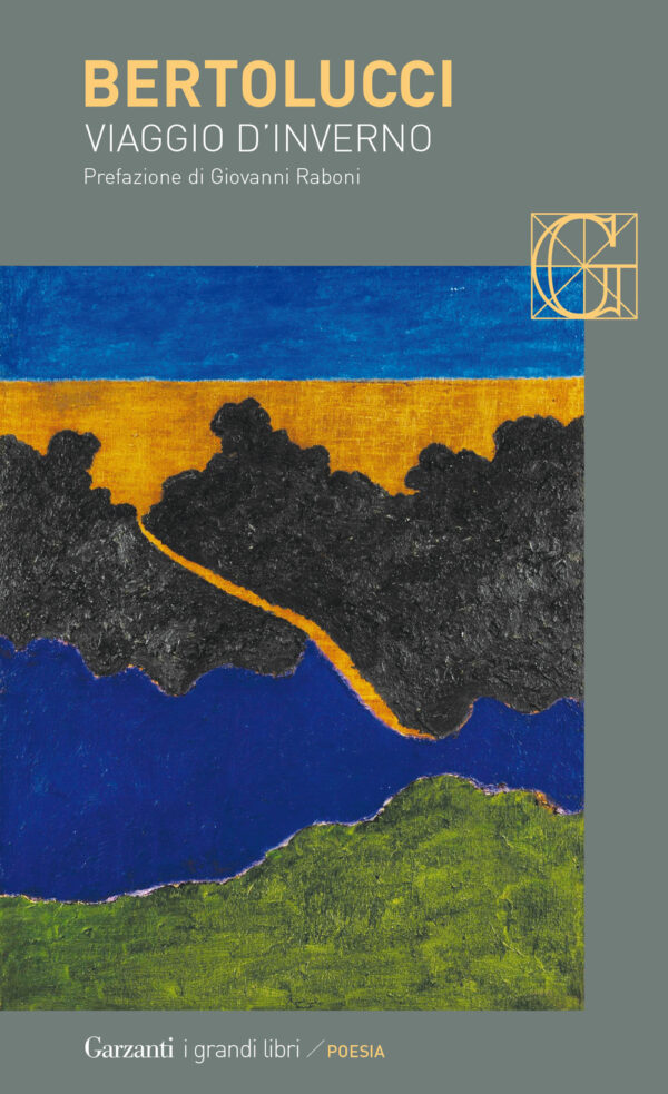Libro Viaggio d'inverno di Attilio Bertolucci - ean 9788811813408 - Garzanti