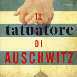 Libro tatuatore di Auschwitz di Heather Morris - ean 9788811813637 - Garzanti