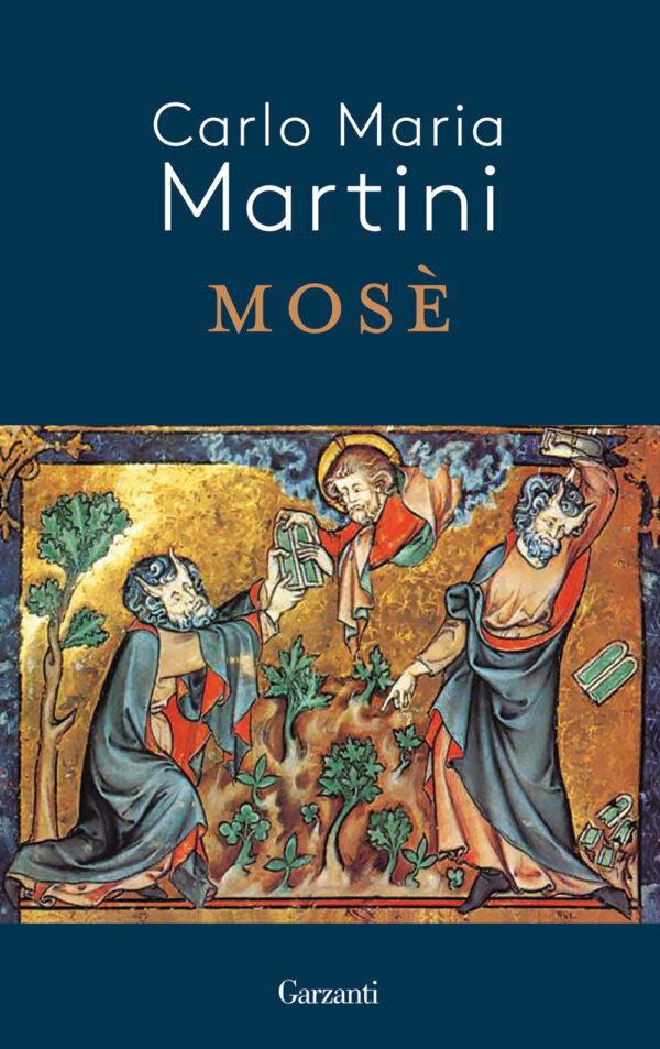Libro Mosè di Carlo Maria Martini - ean 9788811813675 - Garzanti