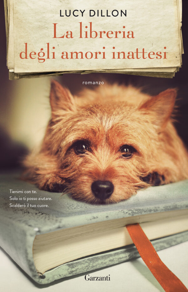 Libro libreria degli amori inattesi di Lucy Dillon - ean 9788811813866 - Garzanti
