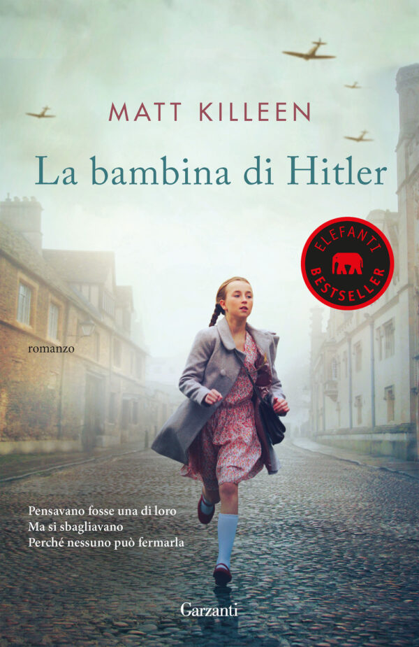 Libro bambina di Hitler di Matt Killeen - ean 9788811813989 - Garzanti