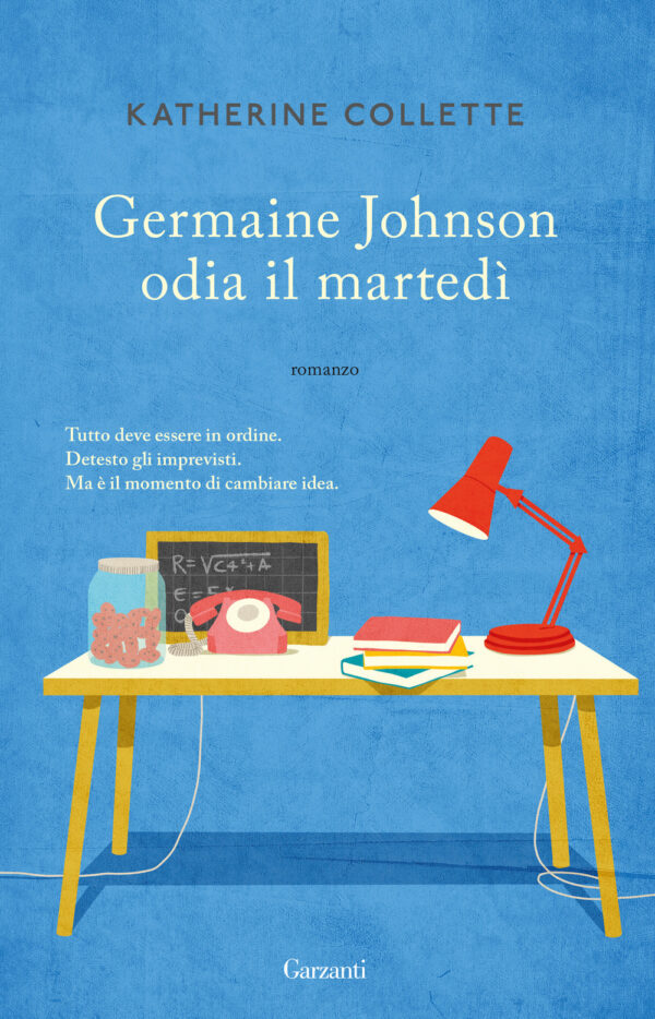 Libro Germaine Johnson odia il martedì di Katherine Collette - ean 9788811814092 - Garzanti
