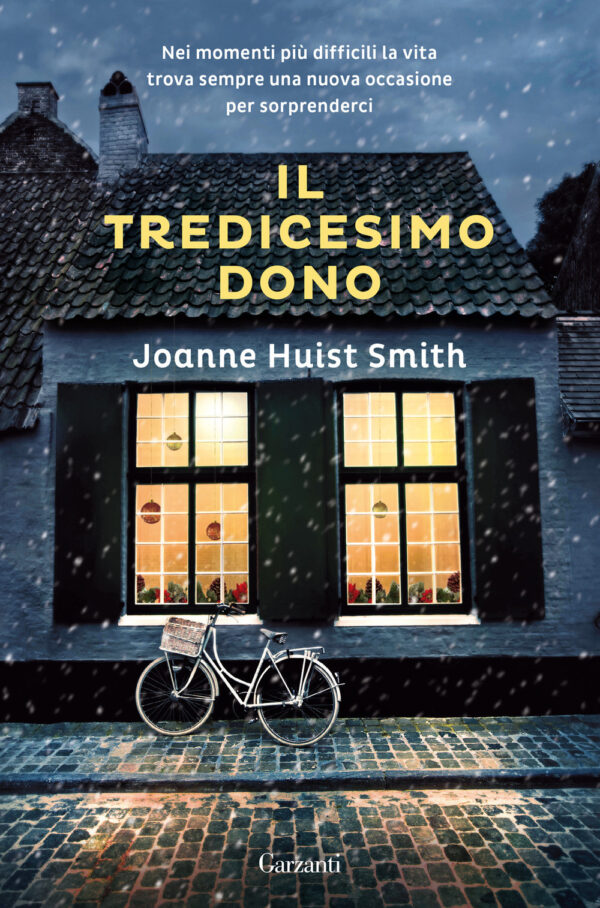 Libro tredicesimo dono di Joanne Huist Smith - ean 9788811814139 - Garzanti
