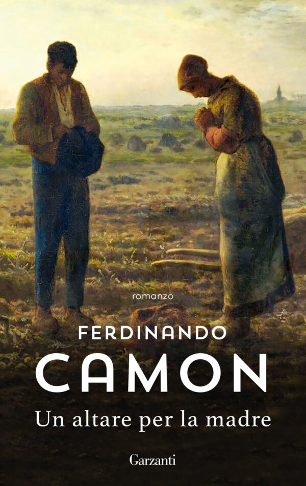 Libro altare per la madre di Ferdinando Camon - ean 9788811814320 - Garzanti