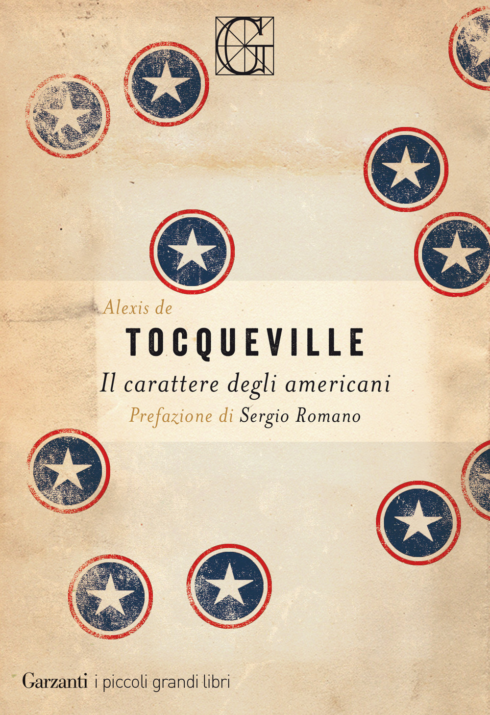 Libro carattere degli americani di Alexis de Tocqueville - ean 9788811814870 - Garzanti