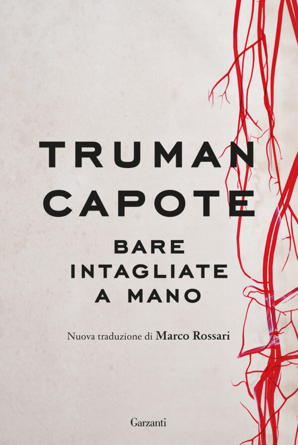 Libro Bare intagliate a mano di Truman Capote - ean 9788811815983 - Garzanti