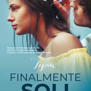 Libro Finalmente soli di Tijan - ean 9788811816218 - Garzanti
