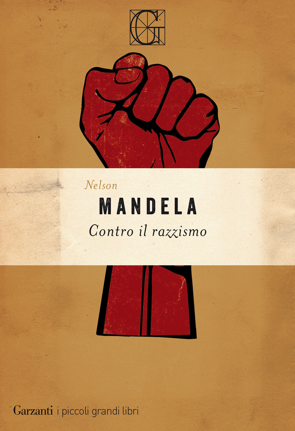 Libro Contro il razzismo di Nelson Mandela - ean 9788811816874 - Garzanti