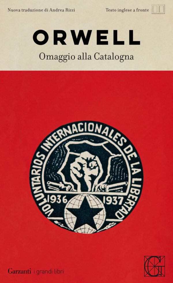 Libro Omaggio alla Catalogna. Testo inglese a fronte di George Orwell - ean 9788811816928 - Garzanti