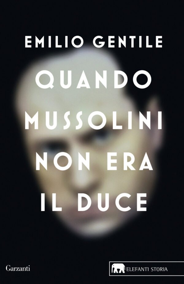 Libro Quando Mussolini non era il duce di Emilio Gentile - ean 9788811817048 - Garzanti