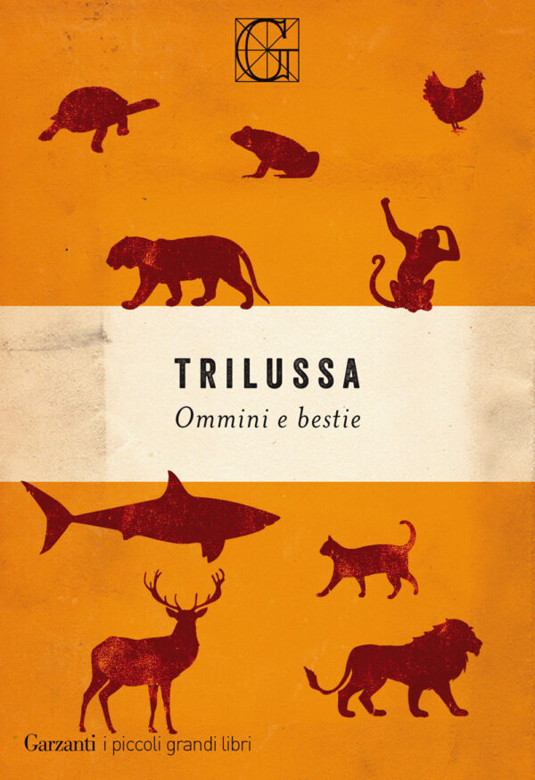 Libro Ommini e bestie di Trilussa - ean 9788811817093 - Garzanti