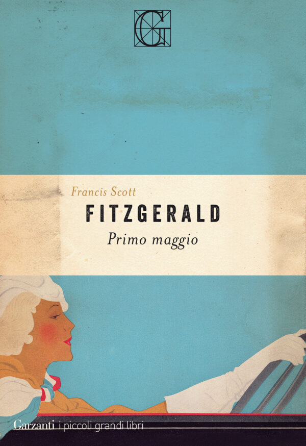Libro Primo maggio di Francis Scott Fitzgerald - ean 9788811817697 - Garzanti