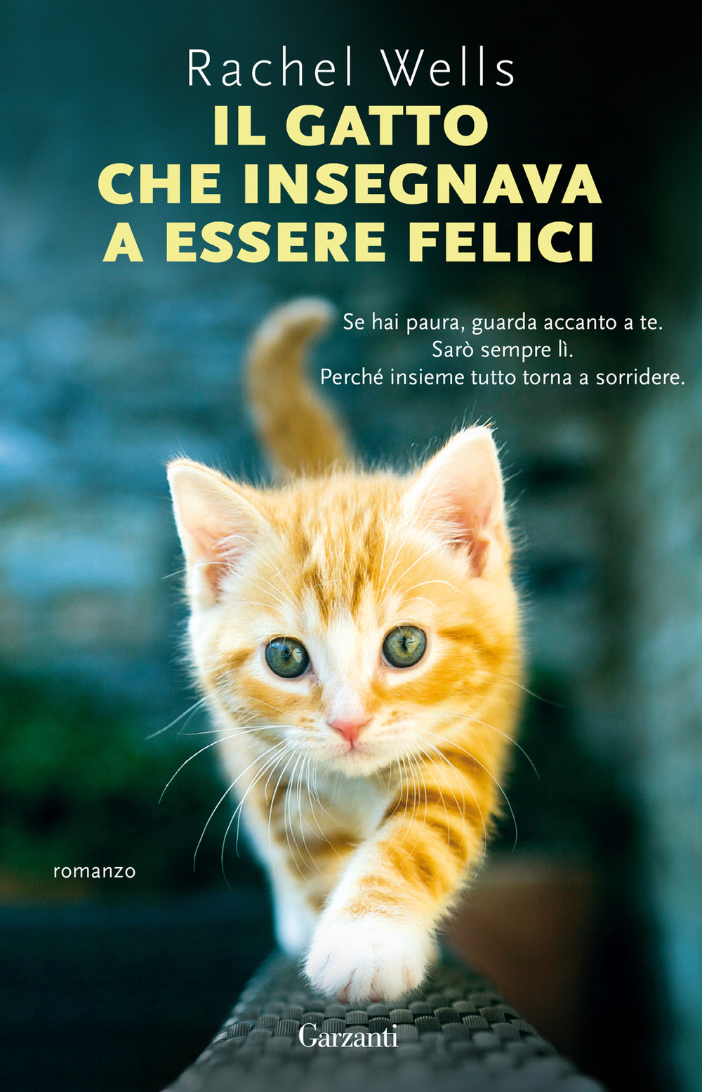 Libro gatto che insegnava a essere felici di Rachel Wells - ean 9788811817819 - Garzanti