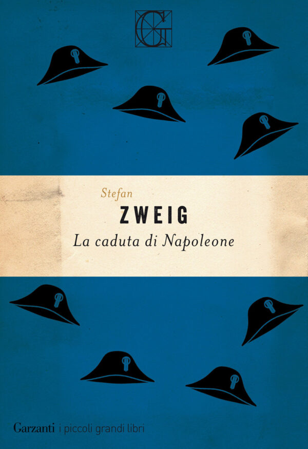 Libro caduta di Napoleone di Stefan Zweig - ean 9788811818557 - Garzanti