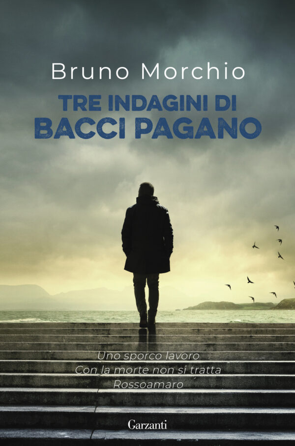 Libro Tre indagini di Bacci Pagano di Bruno Morchio - ean 9788811819295 - Garzanti