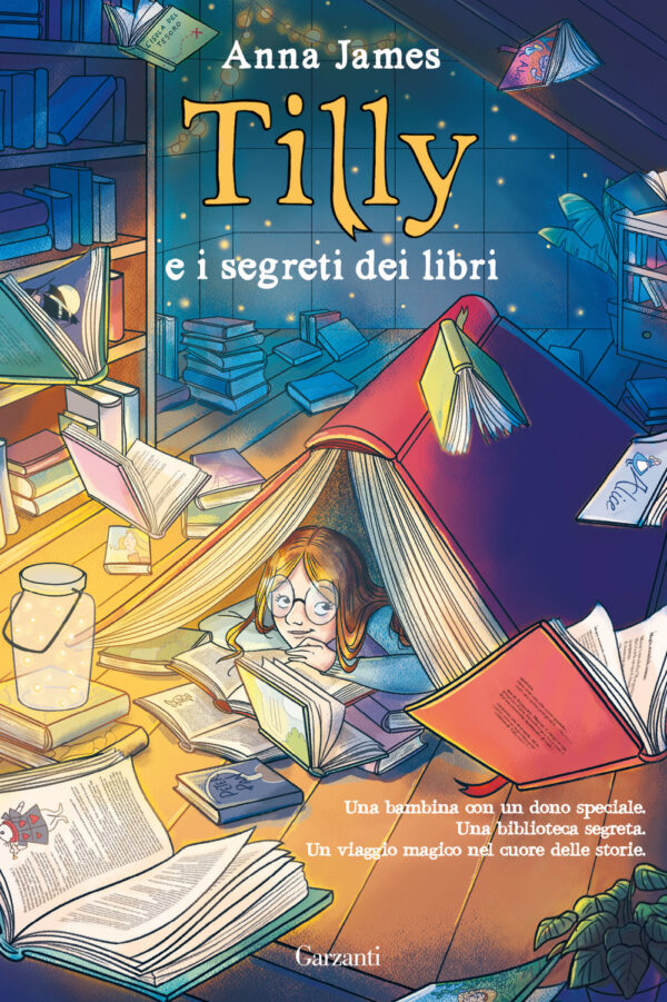 Libro Tilly e i segreti dei libri di Anna James - ean 9788811819400 - Garzanti
