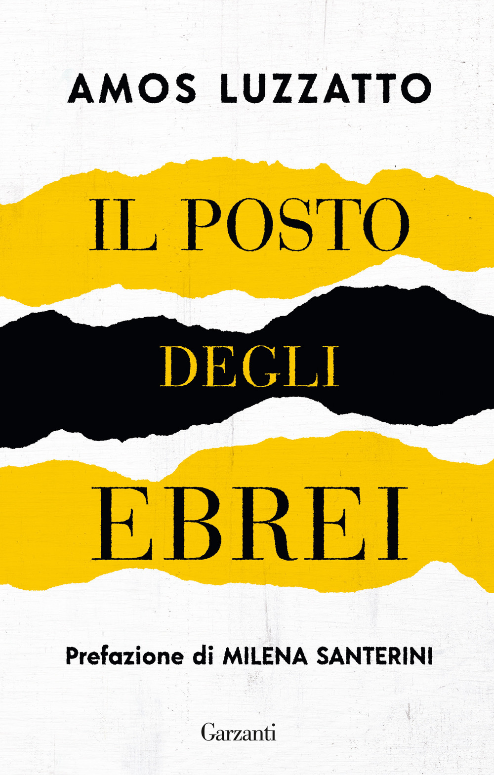 Libro posto degli ebrei di Amos Luzzatto - ean 9788811819530 - Garzanti