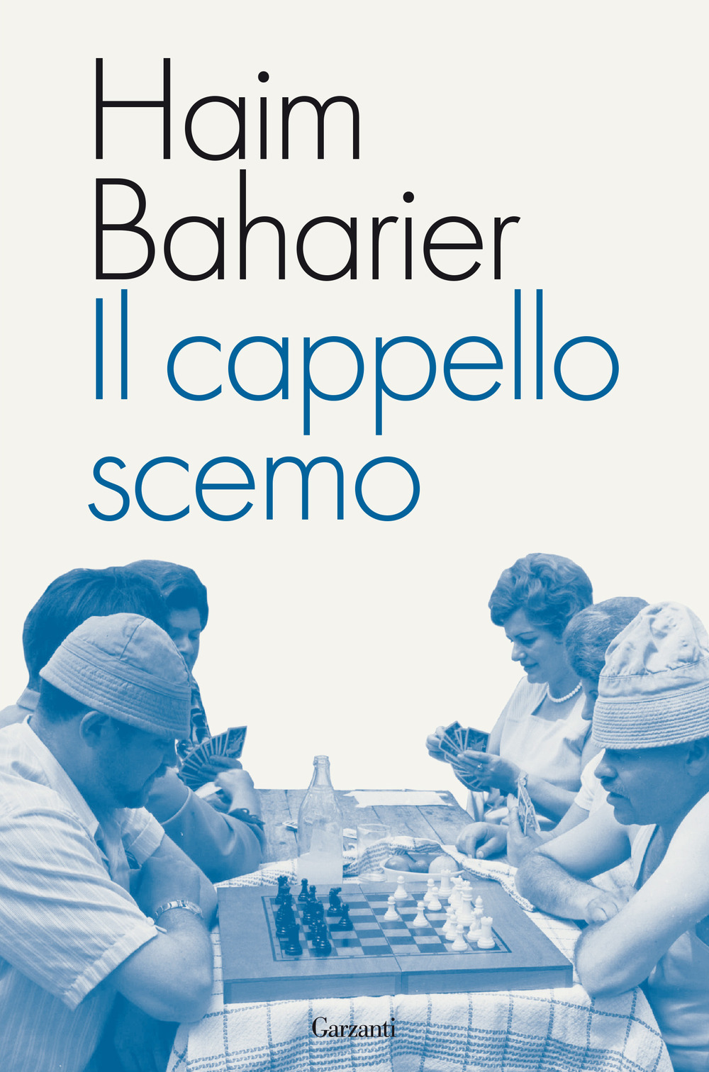Libro cappello scemo di Haim Baharier - ean 9788811819622 - Garzanti