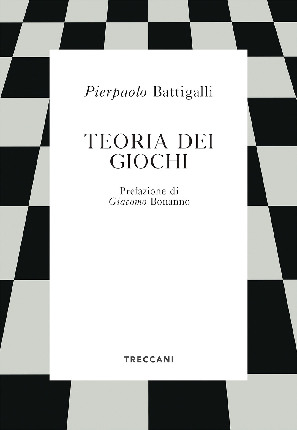 Libro Teoria dei giochi di Pierpaolo Battigalli - ean 9788812008599 - Treccani