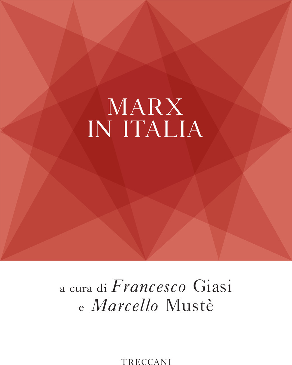 Libro Marx in Italia di  - ean 9788812009022 - Treccani