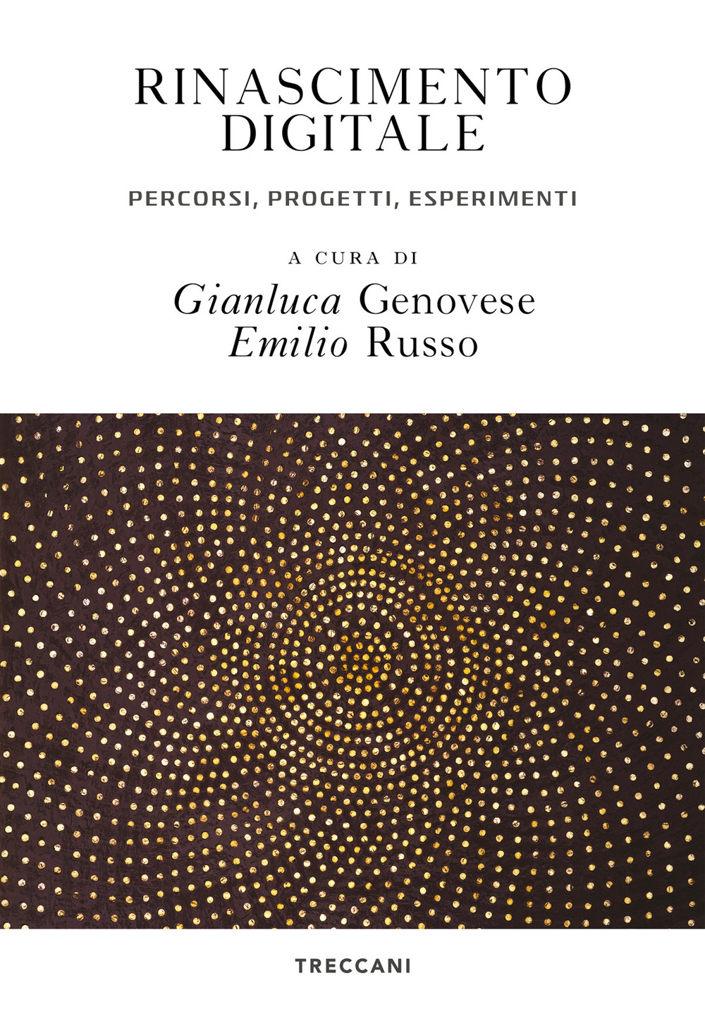 Libro Rinascimento digitale. Percorsi