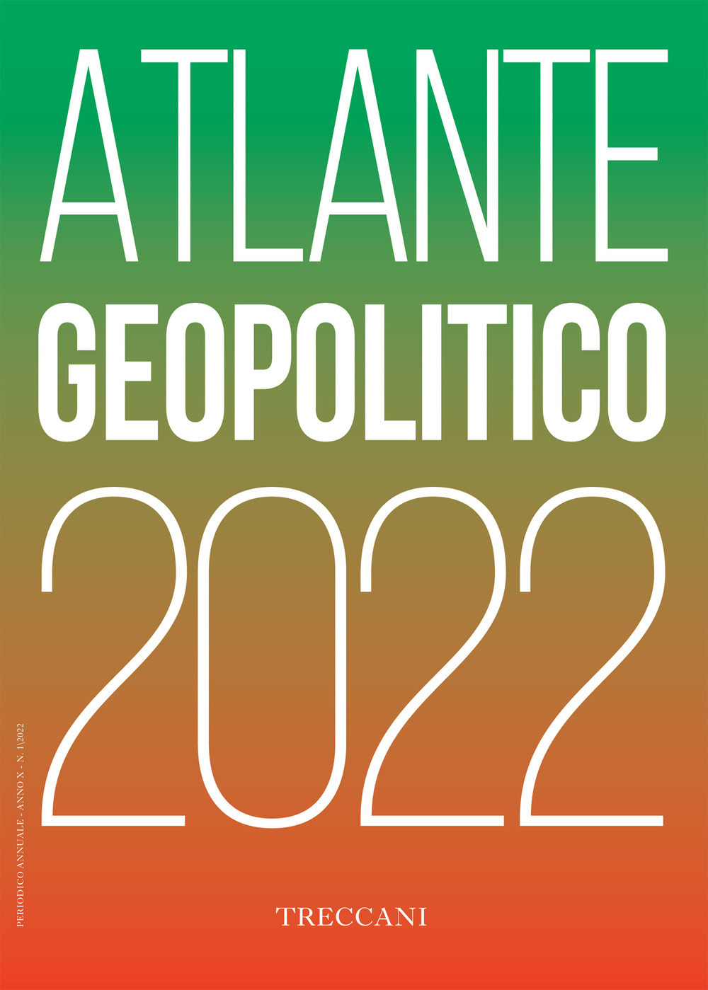Libro Treccani. Atlante geopolitico 2022 di  - ean 9788812010219 - Treccani