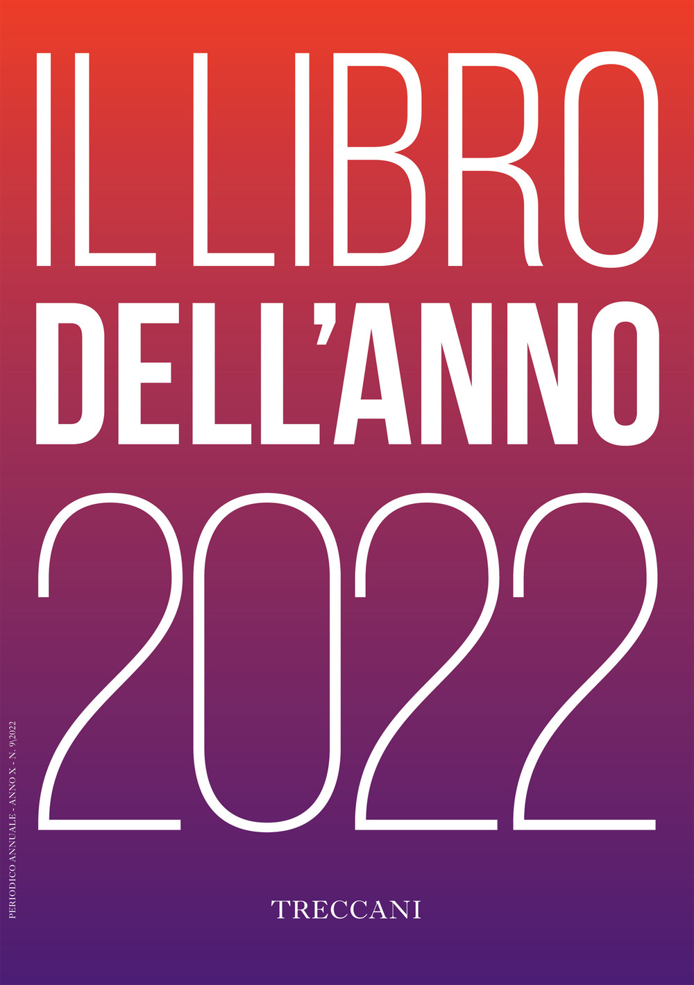 Libro Treccani. Il libro dell'anno 2022 di  - ean 9788812010233 - Treccani