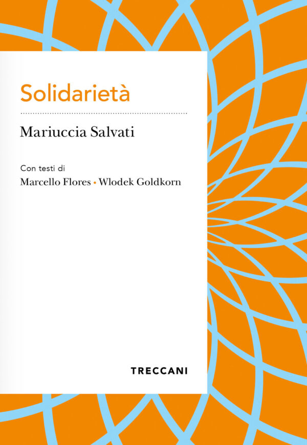 Libro Solidarietà di Mariuccia Salvati - ean 9788812010387 - Treccani
