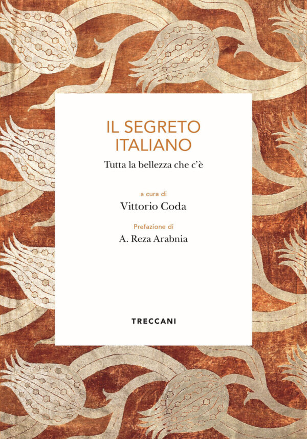 Libro segreto italiano. Tutta la bellezza che c'è di  - ean 9788812010769 - Treccani