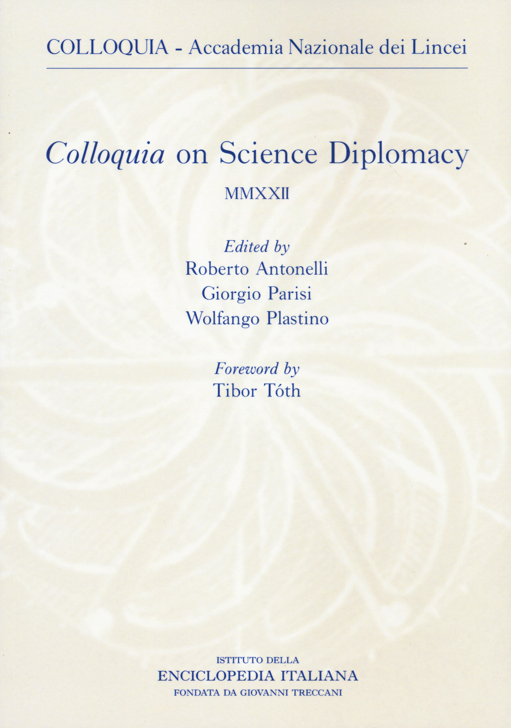 Libro Colloquia on science diplomacy 2022 di  - ean 9788812010776 - Treccani