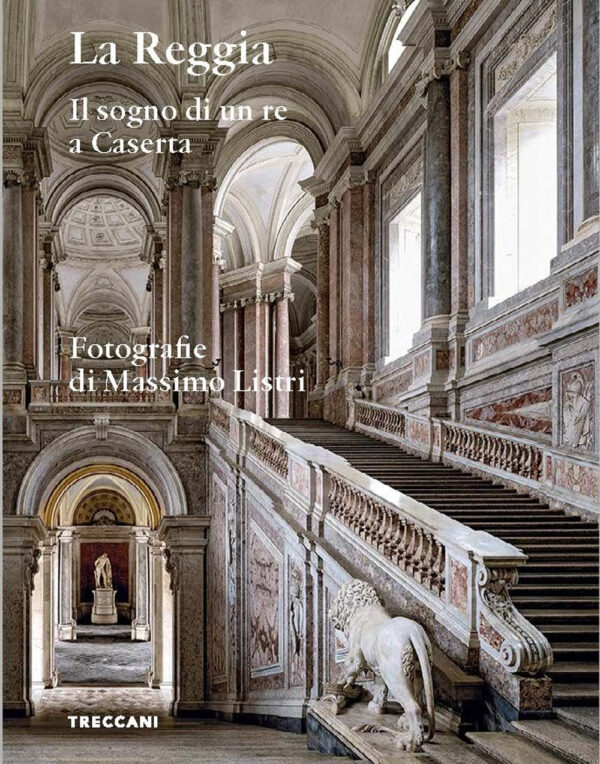 Libro Reggia. Il sogno di un re a Caserta. Ediz. italiana e inglese di  - ean 9788812011018 - Treccani