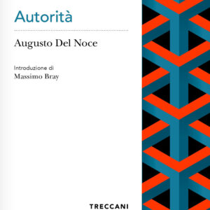 Libro Autorità di Augusto Del Noce - ean 9788812011674 - Treccani