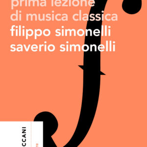 Libro Con brio. Prima lezione di musica classica di Filippo Simonelli; Saverio Simonelli - ean 9788812012121 - Treccani