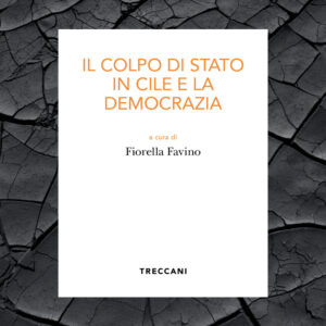 Libro colpo di Stato in Cile e la democrazia di  - ean 9788812012336 - Treccani