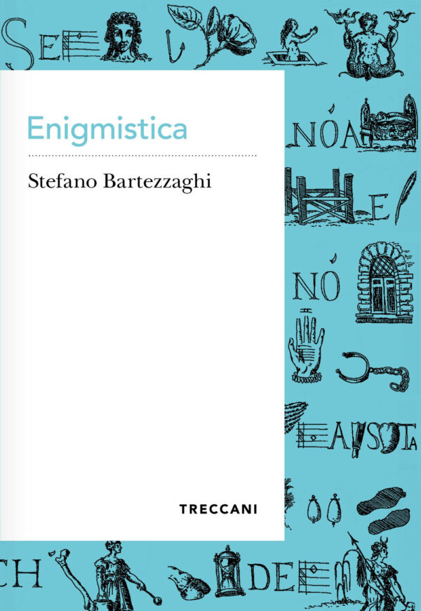 Libro Enigmistica di Stefano Bartezzaghi - ean 9788812012831 - Treccani