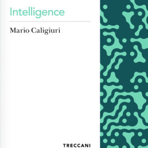 Libro Intelligence di Mario Caligiuri - ean 9788812012961 - Treccani