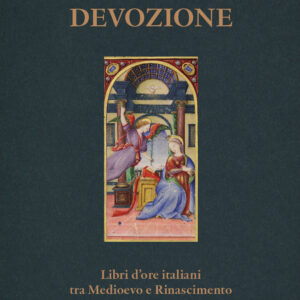 Libro tempo della devozione. Libri d'ore italiani tra Medioevo e Rinascimento di  - ean 9788812013555 - Treccani