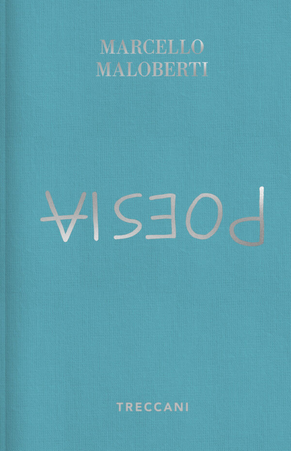 Libro Poesia. Ediz. italiana e francese di Marcello Maloberti - ean 9788812013593 - Treccani