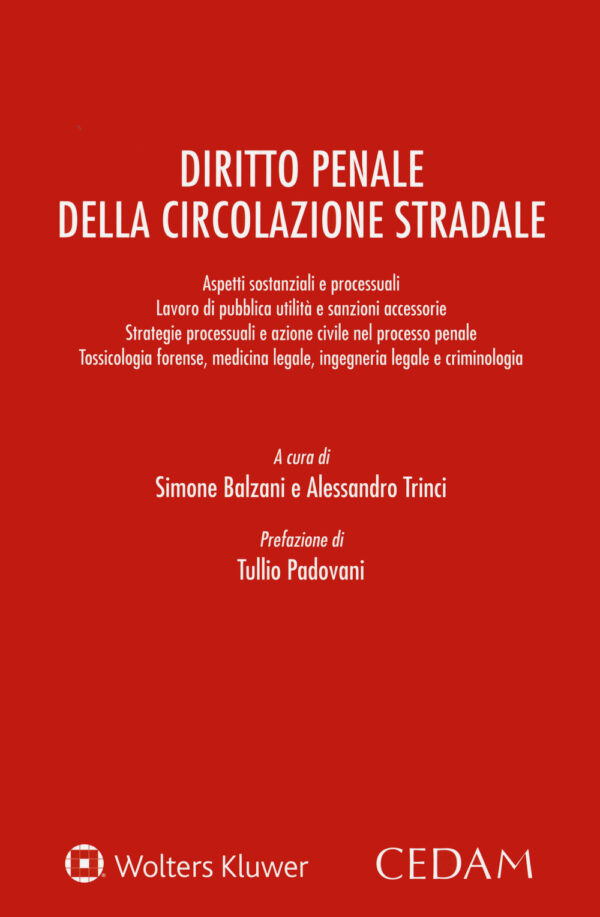 Libro Diritto penale della circolazione stradale di  - ean 9788813372187 - CEDAM