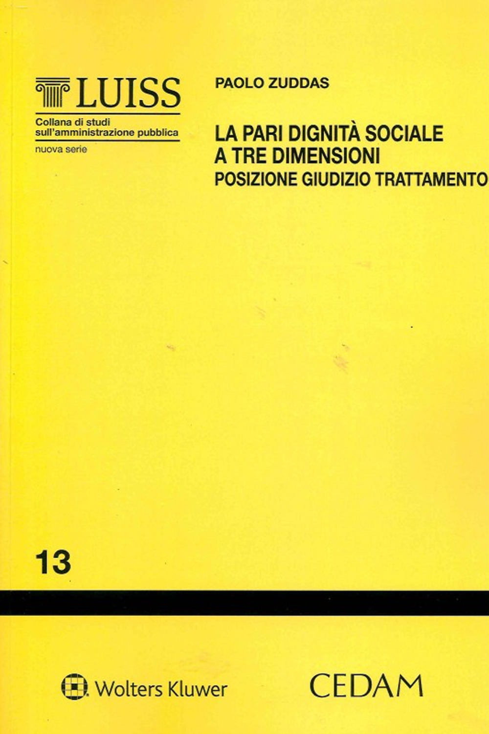 Libro pari dignità sociale a tre dimensioni. Posizione