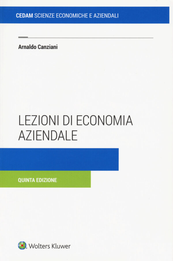 Libro Lezioni di economia aziendale di Arnaldo Canziani - ean 9788813373351 - CEDAM