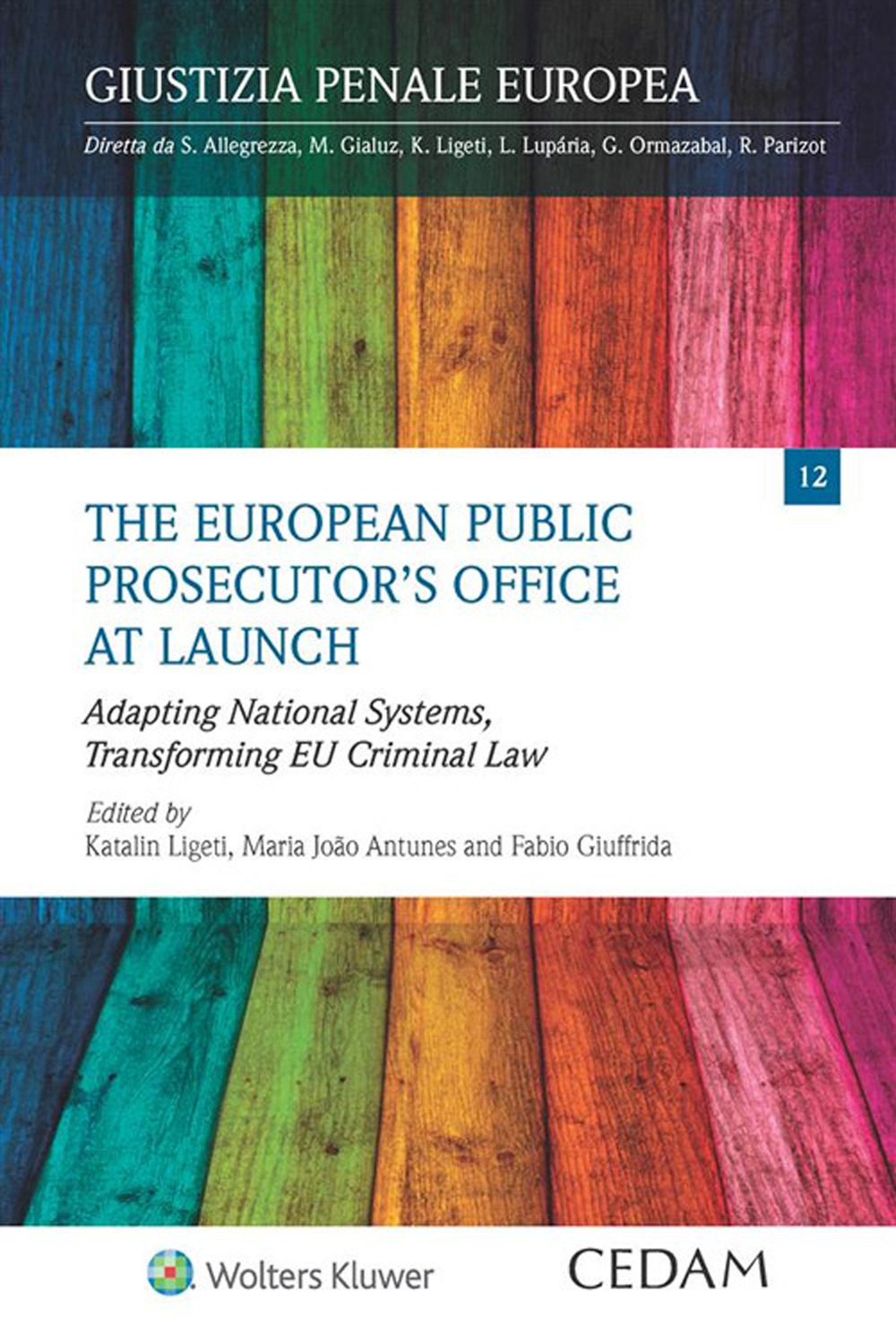 Libro European public prosecutor’s office at launch. Adapting national systems