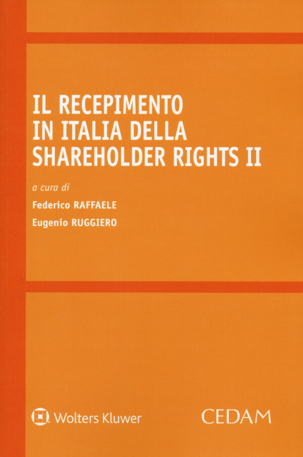 Libro recepimento in Italia della Shareholder Rights II di  - ean 9788813376512 - CEDAM