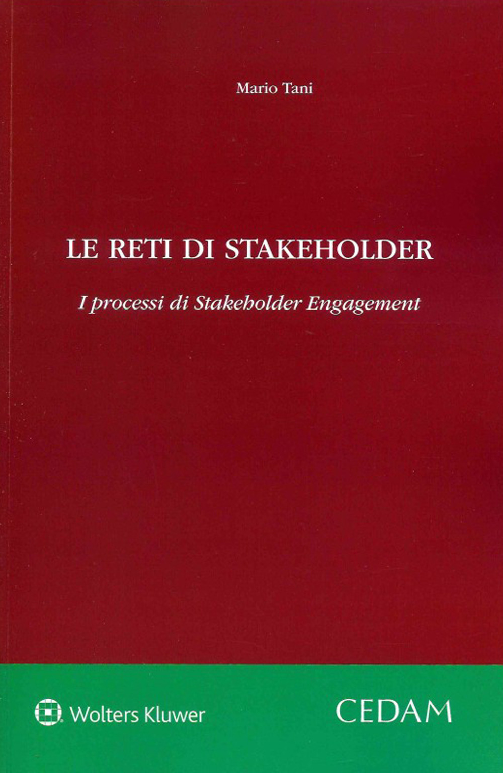 Libro reti di stakeholder di Mario Tani - ean 9788813377991 - CEDAM