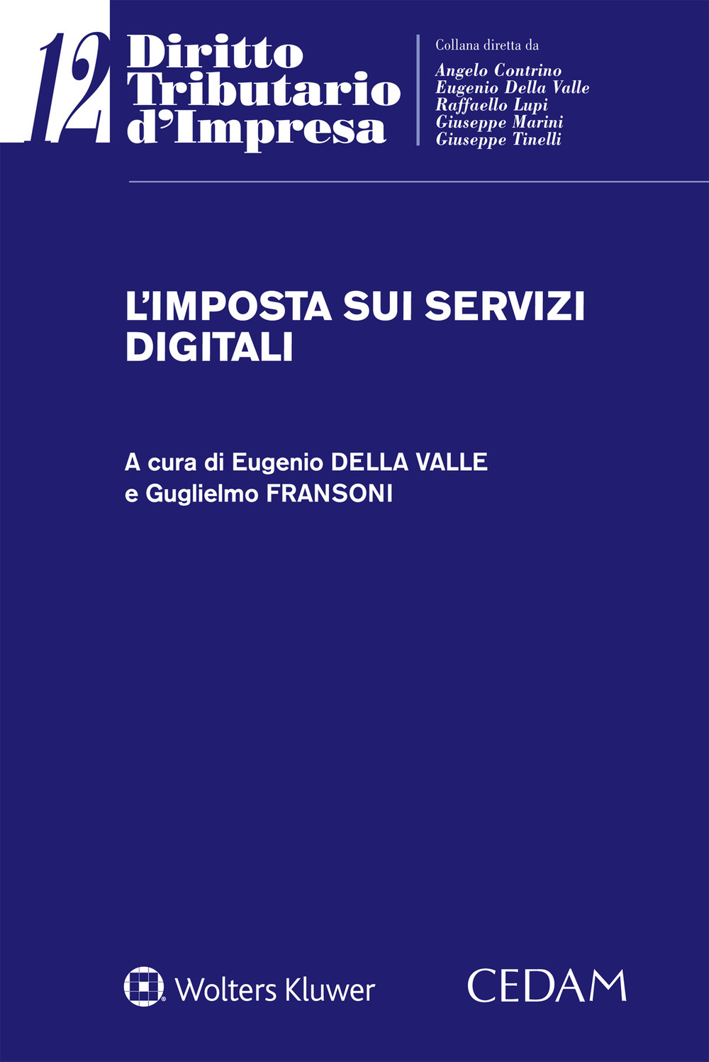 Libro imposta sui servizi digitali di  - ean 9788813381721 - CEDAM