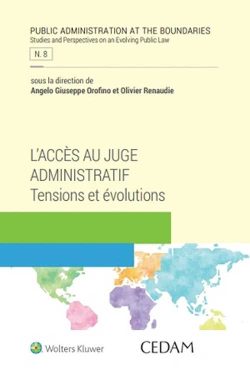 Libro accès au juge administratif. Tensions et évolutions di  - ean 9788813388515 - CEDAM