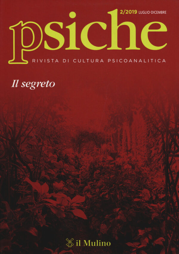Libro Psiche. Rivista di cultura psicoanalitica di  - ean 9788815282316 - Il Mulino