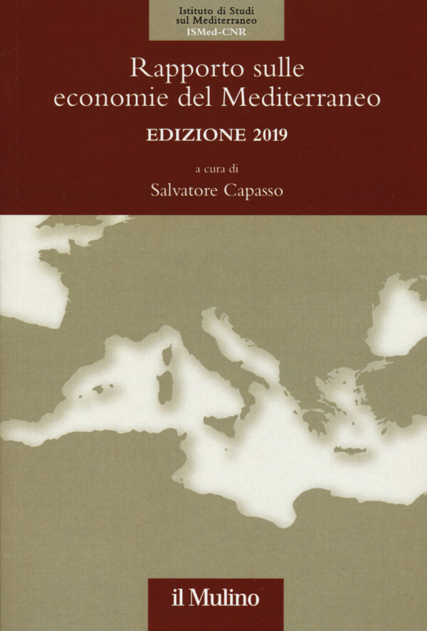 Libro Rapporto sulle economie del Mediterraneo 2019 di  - ean 9788815284389 - Il Mulino